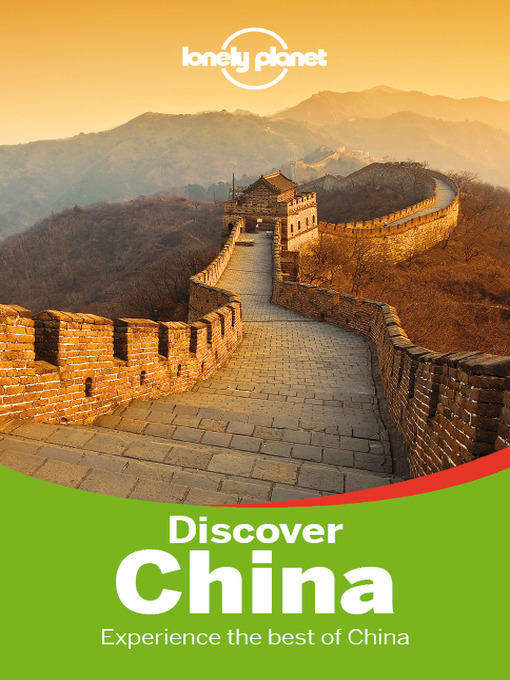 Title details for Discover China Travel Guide by Lonely Planet - Available